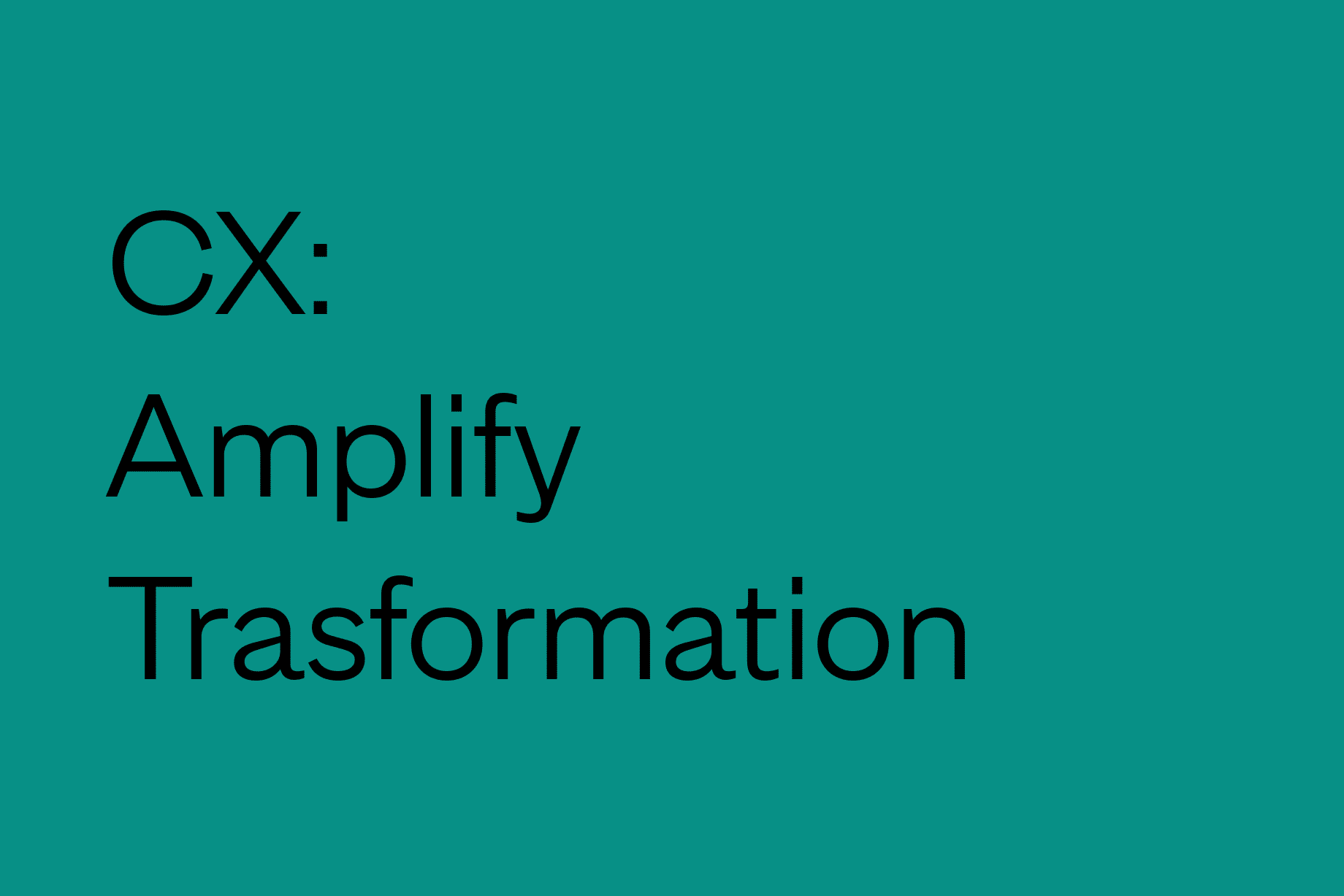 Customer Experience Consulting_ Amplify Your Customer Experience Transformation